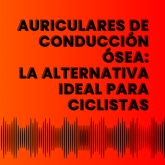 Auriculares de Conducción Ósea: La Alternativa Ideal para Ciclistas 🚴‍♂️🎧